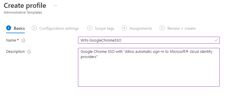 Chrome SSO policy name and description in Intune